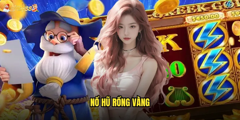 Nổ Hũ Rồng Vàng