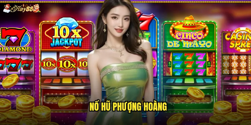 Nổ Hũ Phượng Hoàng