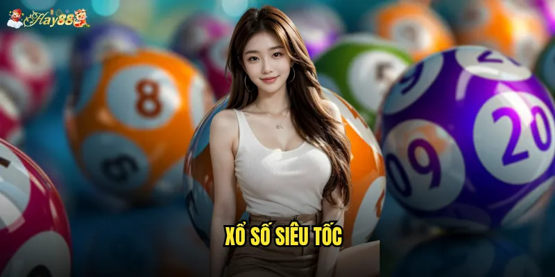 xổ số siêu tốc