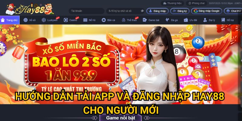 Hướng dẫn tải app và đăng nhập Hay88 cho người mới